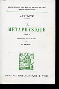 Aristote: La Metaphysique