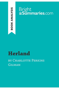 Herland by Charlotte Perkins Gilman (Book Analysis)