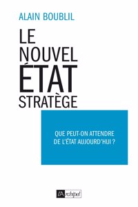 Le nouvel etat stratege