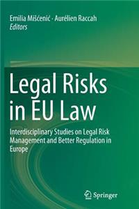 Legal Risks in Eu Law