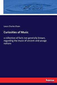 Curiosities of Music