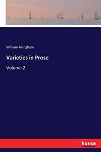 Varieties in Prose