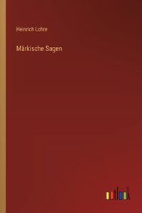 Märkische Sagen