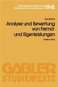 Analyse Und Bewertung Von Fremd- Und Eigenleistungen(make or Buy)
