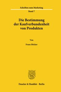 Die Bestimmung Der Kaufverbundenheit Von Produkten