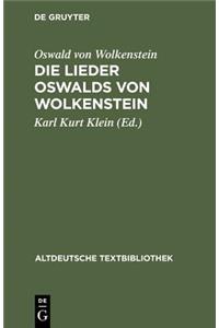 Die Lieder Oswalds Von Wolkenstein