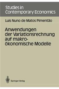 Anwendungen der Variationsrechnung auf makroökonomische Modelle