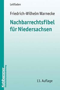 Nachbarrechtsfibel Fur Niedersachsen