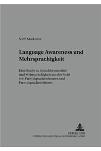 «Language Awareness» Und Mehrsprachigkeit