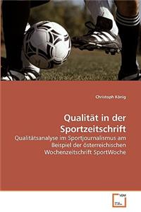 Qualität in der Sportzeitschrift