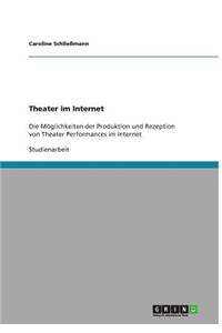 Theater im Internet