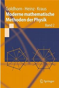 Moderne Mathematische Methoden Der Physik