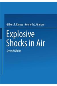 Explosive Shocks in Air