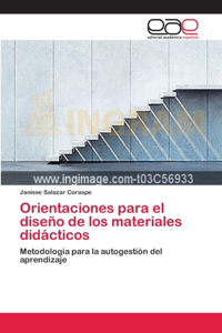 Orientaciones para el diseño de los materiales didácticos