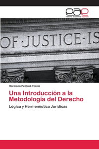 Introducción a la Metodología del Derecho
