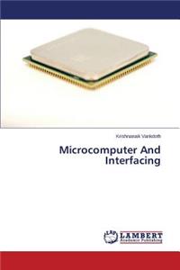 Microcomputer And Interfacing