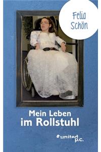 Mein Leben im Rollstuhl