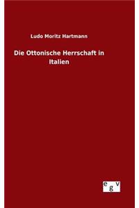 Ottonische Herrschaft in Italien