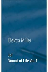 Ja! Sound of Life Vol.1