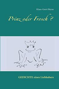 Prinz oder Frosch