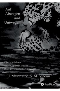 Auf Abwegen und Umwegen