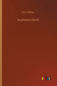 Implement Sheds