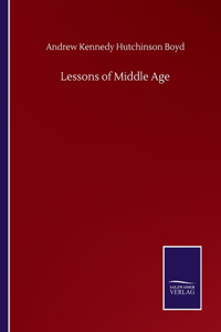 Lessons of Middle Age