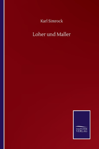 Loher und Maller