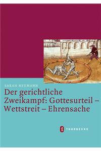 Der Gerichtliche Zweikampf