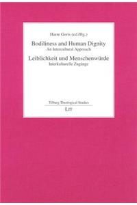 Bodiliness and Human Dignity