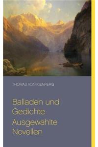 Balladen und Gedichte Ausgewählte Novellen