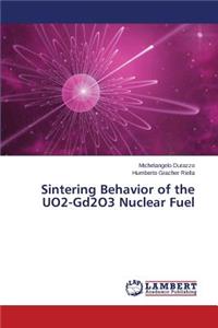 Sintering Behavior of the UO2-Gd2O3 Nuclear Fuel