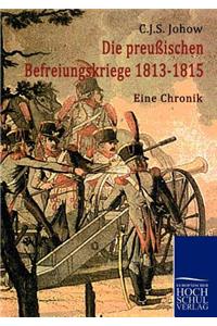 preussischen Befreiungskriege 1813-1815