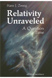 Relativity Unraveled