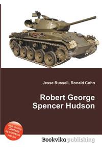 Robert George Spencer Hudson