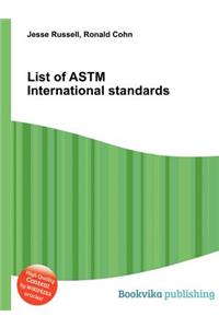 List of ASTM International Standards