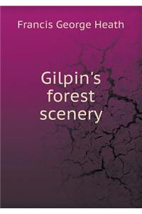 Gilpin's Forest Scenery