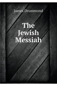 The Jewish Messiah