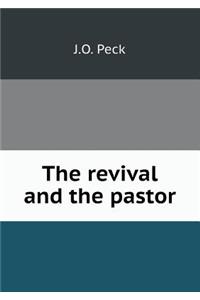 The Revival and the Pastor
