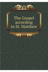 The Gospel According to St. Matthew