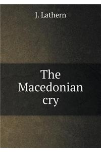 The Macedonian cry