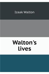 Walton's Lives