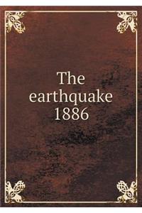 The Earthquake 1886