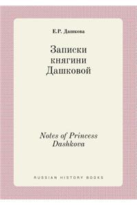 Notes of Princess Dashkova