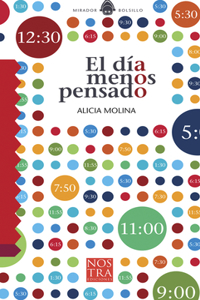 El Dia Menos Pensado