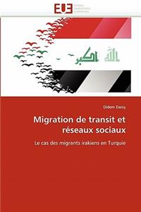 Migration de transit et réseaux sociaux