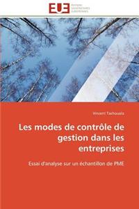 Les Modes de Contrôle de Gestion Dans Les Entreprises