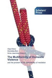 Multiformity of Domestic Violence