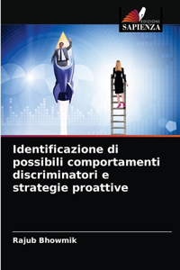 Identificazione di possibili comportamenti discriminatori e strategie proattive