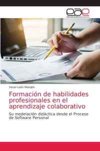 Formación de habilidades profesionales en el aprendizaje colaborativo